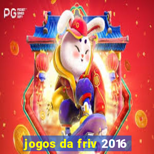 jogos da friv 2016